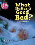 What Makes a Good Bed?: A book of Haiku