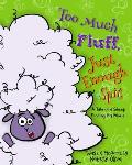 Too Much Fluff, Just Enough Spit: A Tale of a Sheep Finding His Moxie