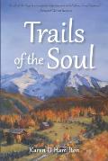 Trails of the Soul