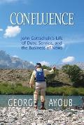 Confluence: John Gottschalk's Life of Duty, Service, and the Business of News