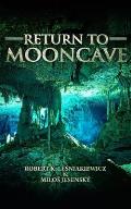 Return to Mooncave