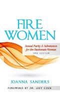Fire Women: Sexual Purity and Submission for the Passionate Woman