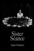 Sister Seance