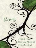 Roots: Insights From the Tree Alphabet of Old Ireland
