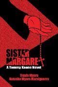 Sister Margaret: A Tommy Keane Novel