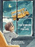 The Window and The Bus