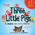 The Three Little Pigs: An Imaginative Decision Tree Production