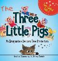 Three Little Pigs: An Imaginative Decision Tree Production