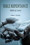 Bible Repentance: Path to Love