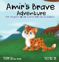 Amir's Brave Adventure: Exploring Confidence, Mindfulness and Attachment
