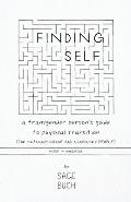 Finding Self A Transgender Persons Guide to Physical Transition For Transgender & Nonbinary People Guide Workbook