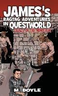 James's Ragtag Adventures in Questworld: Trials of the Minotaur