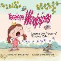 Penelope Windpipes: Learns the Power of Staying Calm