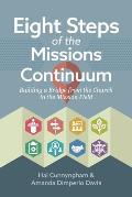 Eight Steps of the Missions Continuum