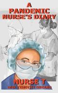 A Pandemic Nurse's Diary