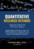 Quantitative Research Methods Using Risk Simulator and ROV BizStats Software: Applying Econometrics, Multivariate Regression, Parametric and Nonparame