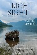 Right Sight: A Murder Mystery