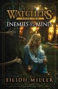 Enemies of the Mind: The Watchers Series: Book 2