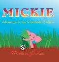 Mickie: Adventures in the Grasslands of Africa