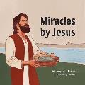 Miracles by Jesus