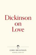 Dickinson on Love