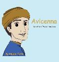 Avicenna: The Father of Modern Medicine