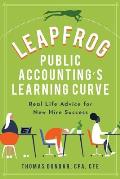 Leapfrog Public Accounting's Learning Curve: Real Life Advice for New Hire Success