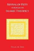 Revival of Piety Through an Islamic Theodicy