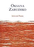 Selected Poems of Oksana Zabuzhko