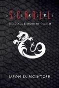 Scroll Seekers: The Black Dragon of Dearth