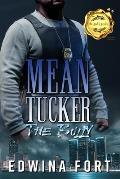 Mean Tucker: the Bully