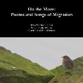 On the Move: Poems and Songs of Migration