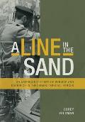 A Line in the Sand: An American's Story of Service and Sacrifice in the Israeli Special Forces