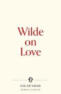 Wilde on Love