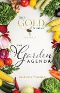 Thee Gold Standard Presents The Garden Agenda
