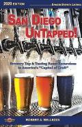 San Diego UnTapped!: Brewery Tap & Tasting Rooms in America's Capital of Craft