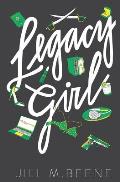Legacy Girl: Elayna Miller, Book Three