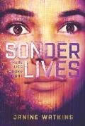 Sonder Lives: Here Lies Sonder Light