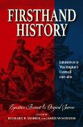 Firsthand History: Jamestown to Washington's Farewell 1607-1801