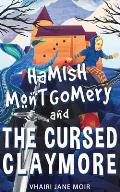 Hamish Montgomery and the Cursed Claymore