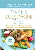 The NO GUESSWORK Diet: Discover Your Carb Number for Swift, Healthy, and Sustainable Weight Loss
