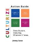 Culturize: Action Guide