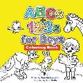 ABCs and 123s for Boys Coloring Book: Jumbo pictures. Hours of fun animals, scenes, letters and numbers to color. A big activity workbook for toddlers