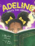 Adeline Visits the Library