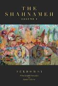 The Shahnameh Volume I: A New English Translation