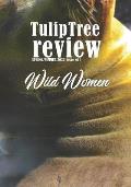 TulipTree Review Spring/Summer 2022 Wild Women issue #11