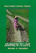 Journeys to Love - Revised