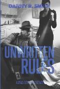 Unwritten Rules: A Dickie Floyd Detective Novel