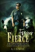 Forever Fierce: Forever Loved Book Five A Paranormal Shifter Romance