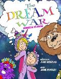 The Dream War: Annabelle vs. Maisie